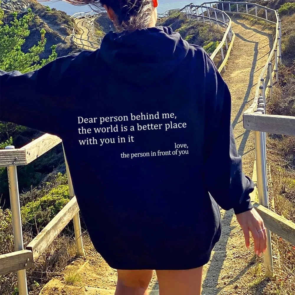 AQWEI Dear Person Behind Me Sweatshirt You are Enough Graphic Sweatshirt for Women Hoodie Pullover