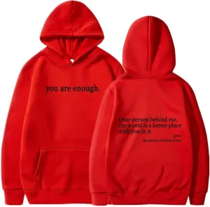 AQWEI Dear Person Behind Me Sweatshirt You are Enough Graphic Sweatshirt for Women Hoodie Pullover