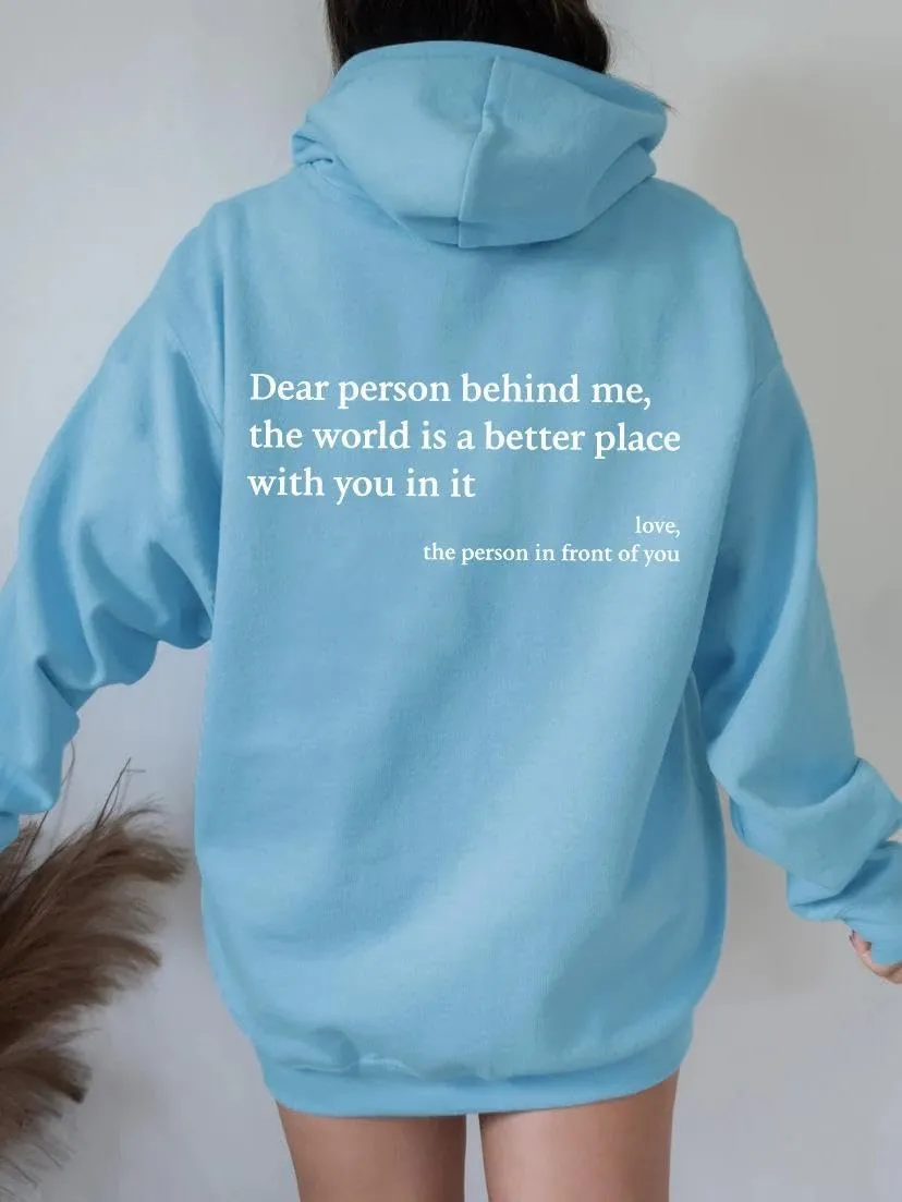 AQWEI Dear Person Behind Me Sweatshirt You are Enough Graphic Sweatshirt for Women Hoodie Pullover