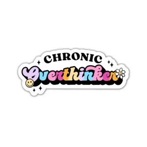 Chronic Overthinker Vinyl Sticker