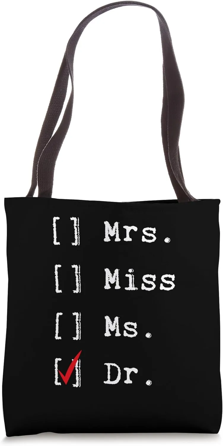 Doctorate Graduate New Medical Doctor Phd Graduation Designe Tote Bag