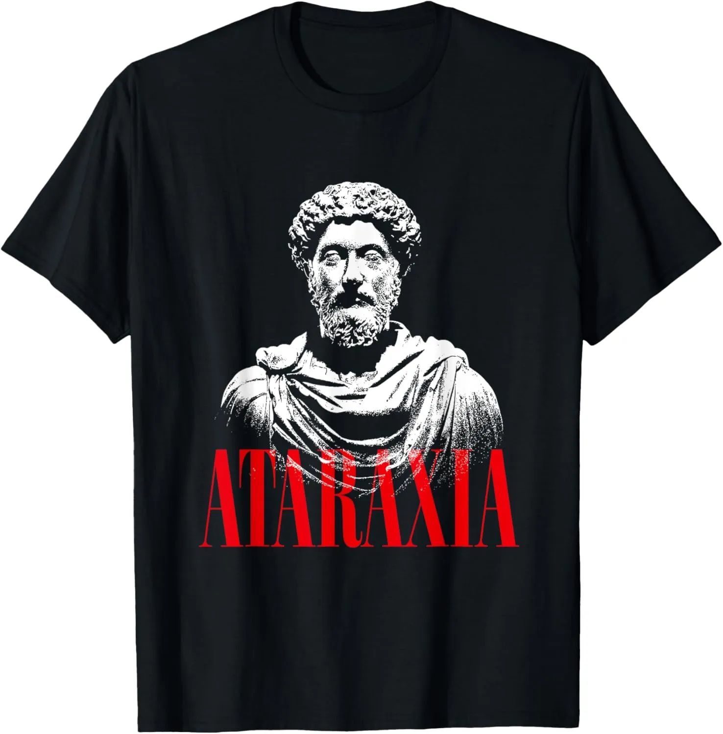 Marc Aurel - Ataraxia - Stoic Philosopher Bust T-Shirt